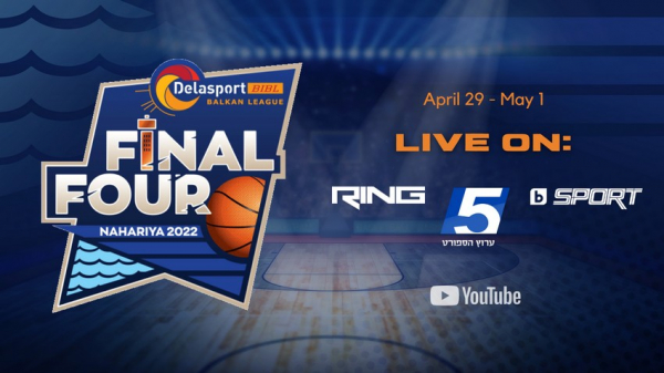 Sport 5 and RING TV to broadcast LIVE all Final 4 games